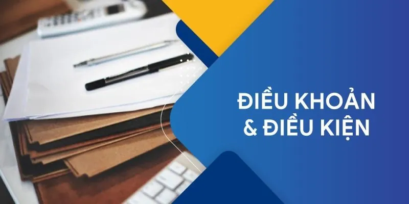 Tìm hiểu sơ lược về điều khoản điều kiện tại 8xbet