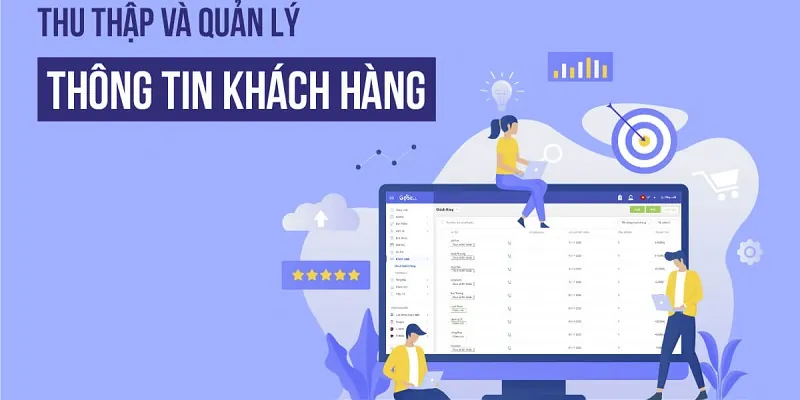 Thu thập và xử lý thông tin người chơi rất quan trọng