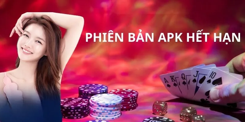 Sử dụng phiên bản đã hết hạn khi tải app 8xbet